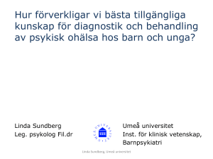 Implementering på BUP 3a Linda Sundberg