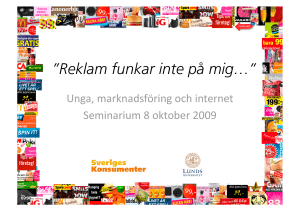 Reklam funkar inte på mig…