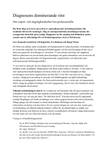 Diagnosens dominerande röst
