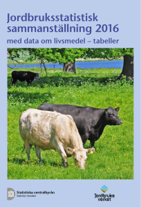 Jordbruksstatistisk sammanställning 2016 med data om livsmedel