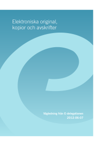 Elektroniska original, kopior och avskrifter