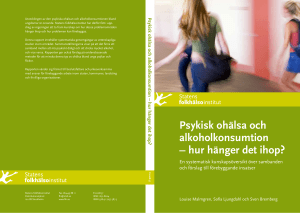 Psykisk ohälsa och alkoholkonsumtion - hur