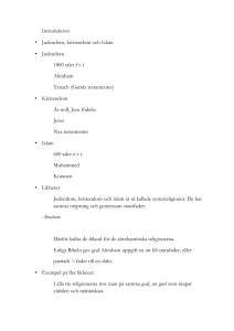 Introduktion • Judendom, kristendom och Islam