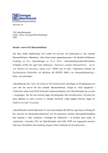 och specialitetsföreningar MSF Remiss: Ansvar för