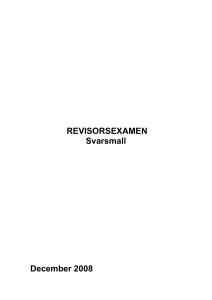 Revisorsexamen december 2008 svarsmall