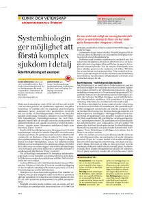 Systembiologin ger möjlighet att förstå komplex sjukdom i detalj