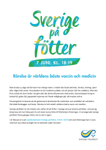 Rörelse är världens bästa vaccin och medicin