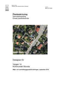 Planbeskrivning Detaljplan för Vargen 14 Kommundel Stuvsta