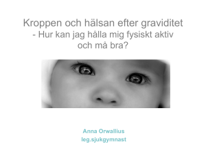 Kroppen och hälsan efter graviditet