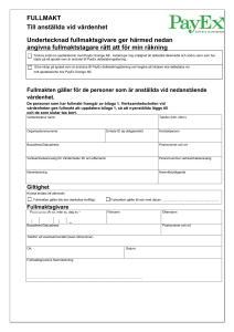 FULLMAKT Till anställda vid vårdenhet Undertecknad