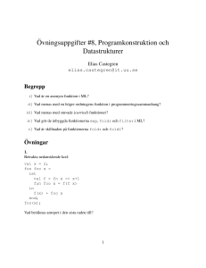 ¨Ovningsuppgifter #8, Programkonstruktion och Datastrukturer