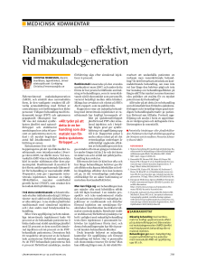Ranibizumab – effektivt, men dyrt, vid