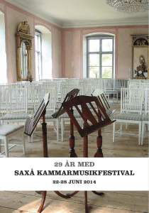 29 ÅR MED SAXÅ KAMMARMUSIKFESTIVAL