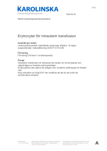 Erytrocyter för intrauterin transfusion