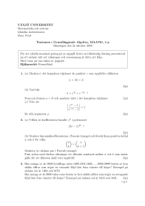 V¨AXJ¨O UNIVERSITET Matematiska och system