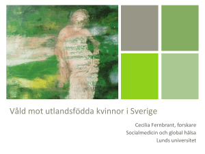 Våld mot utlandsfödda kvinnor i Sverige
