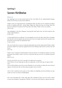 FADER, SON , ANDE är ett (ENHET) + ABÖ (Auktoritet, Beskydd och