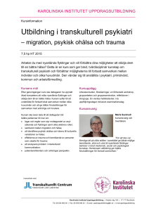Utbildning i transkulturell psykiatri - migration, psykisk
