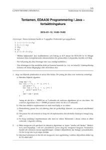 Tentamen, EDAA30 Programmering i Java