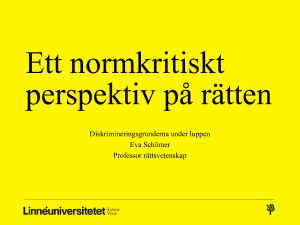 Ett normkritiskt perspektiv på rätten