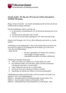 Sociala medier- för dig som vill synas på webben