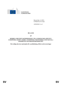 BILAGA 1 I enlighet med det interinstitutionella avtalet om bättre