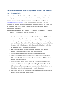 Senioruniversitetet. Hemtenta praktisk filosofi 3:4. Metaetik och