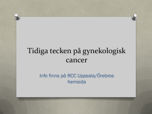 Tidiga tecken på gynekologisk cancer