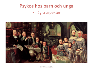 Psykos hos barn och unga
