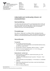 Läkemedel som kontinuerlig infusion på anesteskliniken