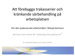 Att förebygga trakasserier och kränkande särbehandling på