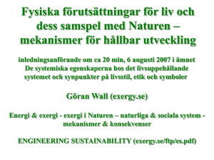 Göran Wall: "De fysiska förutsättningarna för liv och dess samspel
