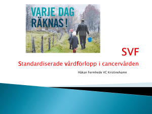 Standardiserade vårdförlopp i cancervården