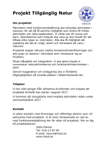 Projekt Tillgänglig Natur Om projektet Människor med