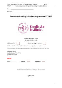 Tentamen Patologi, Optikerprogrammet VT2017