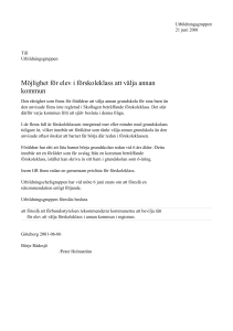 Avtal Möjlighet för elev i förskoleklass att välja annan kommun