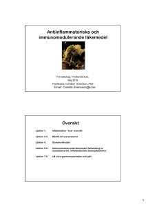 Antiinflammatoriska och immunomodulerande läkemedel