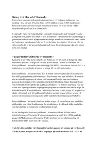 Rotary i världen och i Vimmerby Vad gör Rotaryklubbarna i