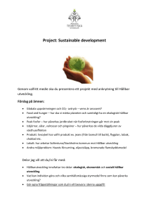 Genom valfritt medie ska du presentera ett projekt