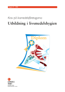 Livsmedelsföretagarens ansvar och krav på utbildning