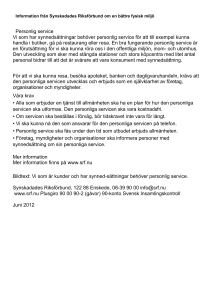 Information från Synskadades Riksförbund om en bättre fysisk miljö