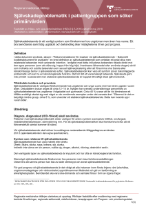 Självskadeproblematik i patientgruppen som söker primärvården