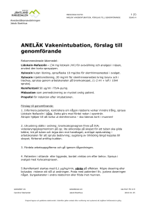 ANELÄK Vakenintubation, förslag till genomförande