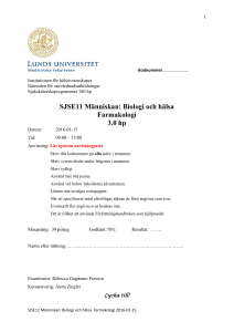 SJSE11 Människan: Biologi och hälsa Farmakologi 3.0 hp