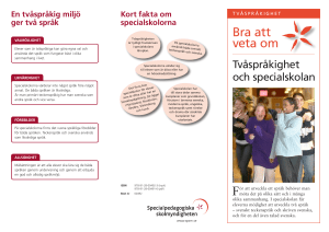 Bra att veta om - Tvåspråkighet och specialskolan
