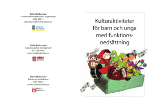 Kulturaktiviteter för barn och unga med funktions