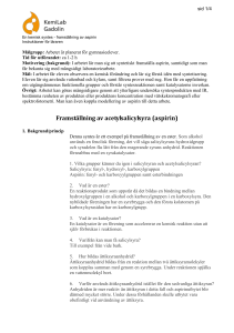 Framställning av acetylsalicylsyra (aspirin)