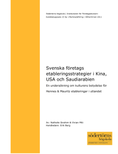 Svenska företags etableringsstrategier i Kina, USA och