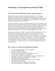 Föreläsning i Navigeringskonstens historia 071004