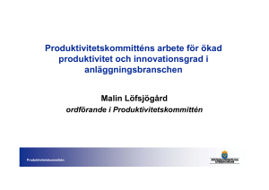 Ökad produktivitet i svensk anläggningsbransch